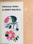 A griff halála