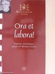 Ora et labora!