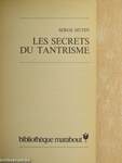 Les Secrets du Tantrisme