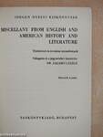 Miscellany from English and American History and Literature