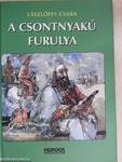 A csontnyakú furulya