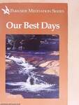 Our Best Days