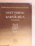 Liszt Ferenc és Bartók Béla emlékére