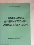 Functional International Communication