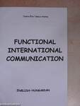 Functional International Communication