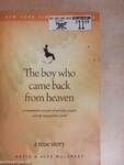 The boy who came back from heaven