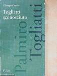 Togliatti Sconosciuto