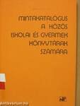 Mintakatalógus a közös iskolai és gyermekkönyvtárak számára