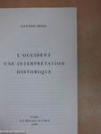 L'Occident une Interprétation Historique