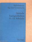 Deutsche Kurzgeschichten 11.-13. Schuljahr