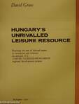 Hungary's Unrivalled Leisure Resource