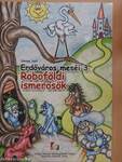 Roboföldi ismerősök