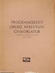 Programozott orosz nyelvtani gyakorlatok