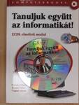 Tanuljuk együtt az informatikát! - CD-vel