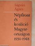 Népfront és koalíció Magyarországon 1936-1948