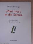 Mini muss in die Schule