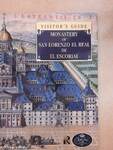 Visitor's guide Monastery of San Lorenzo El Real De El Escorial