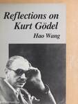 Reflections on Kurt Gödel