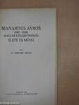 Manardus János (1462-1536) magyar udvari főorvos élete és művei