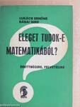 Eleget tudok-e matematikából?