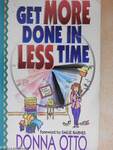 Get More Done In Less Time