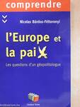 L'Europe et la paix