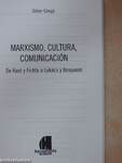 Marxismo, Cultura, Comunicación