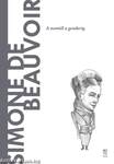 Simone de Beauvoir - A világ filozófusai 26.