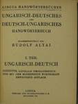 Magyar-német és német-magyar gyakorlati kéziszótár I-II.