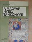 A magyar nyelv tankönyve