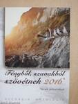 Fényből, szavakból szövétnek 2016