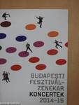 Budapesti fesztiválzenekar koncertek 2014-15