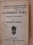 Tornatermünk rejtelmei/A katedrakulcs/A szekrény titka