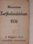 Mindentudó Turfkalendáriom 1936