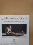 500 Handmade Dolls