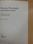 Princess Moonlight and other stories