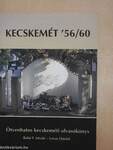 Kecskemét '56/60