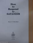 How to Respond to... Satanism