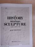 The History of Western Sculpture