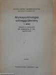 Munkapszichológiai szöveggyűjtemény I. (töredék)