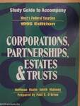 Study Guide to Accompany West's Federal Taxation: Corporations, Partnerships, Estates, and Trusts