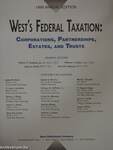 West's Federal Taxation: Corporations, Partnerships, Estates, and Trusts