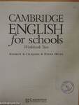 Cambridge English for schools - Workbook Two