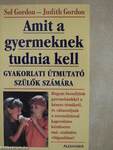 Amit a gyermeknek tudnia kell