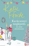 Karácsonyi meglepetés és más történetek