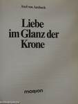 Liebe im Glanz der Krone