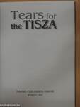 Tears for the Tisza