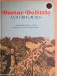 Doctor Dolittle and His Friends