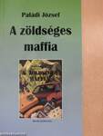 A zöldséges maffia