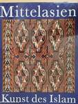 Mittelasien - Kunst des Islam